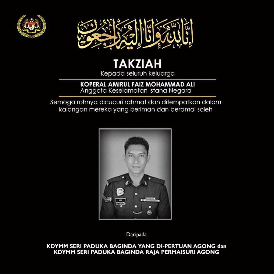 King, Queen convey condolences to family of Istana Negara security unit member