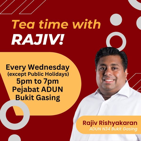 புக்கிட் காசிங் மக்கள் தங்கள் பிரதிநிதியுடன் இணைந்து தேநீர் அருந்த அழைக்கப்படுகின்றனர்