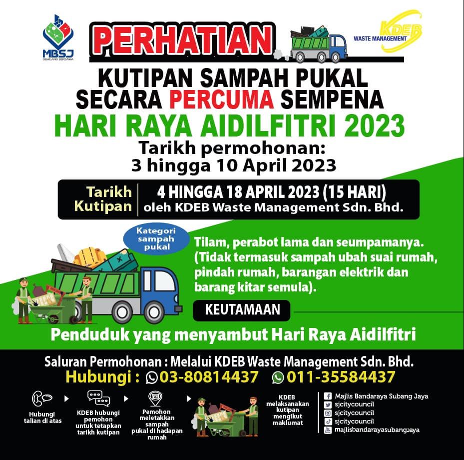 ஐடில்ஃபித்திரி பண்டிக்கையை முன்னிட்டு இலவச மொத்த வீட்டுக் குப்பை சேகரிப்பு சேவை