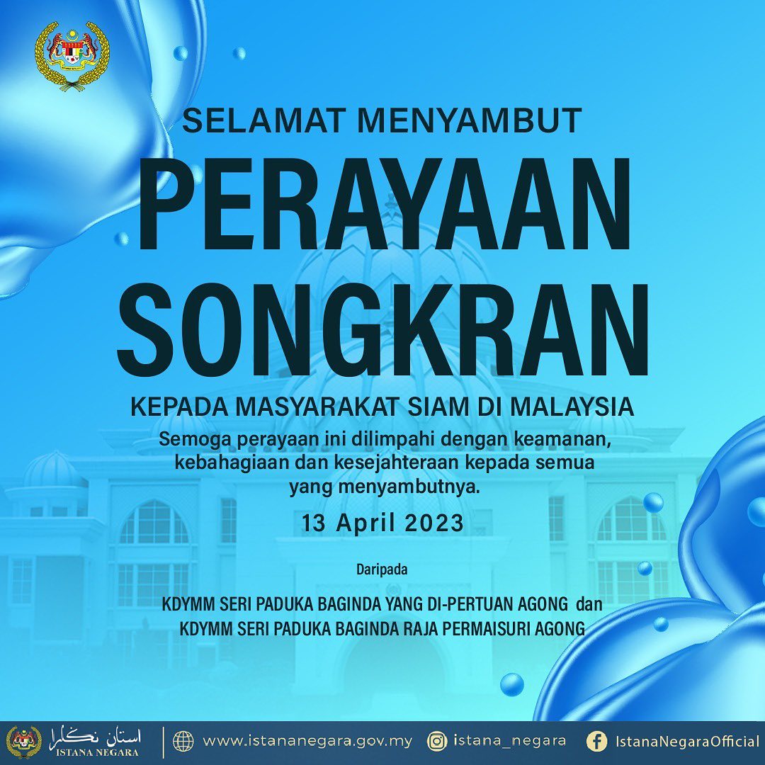 Agong, Raja Permaisuri extend Songkran greetings to Siamese community