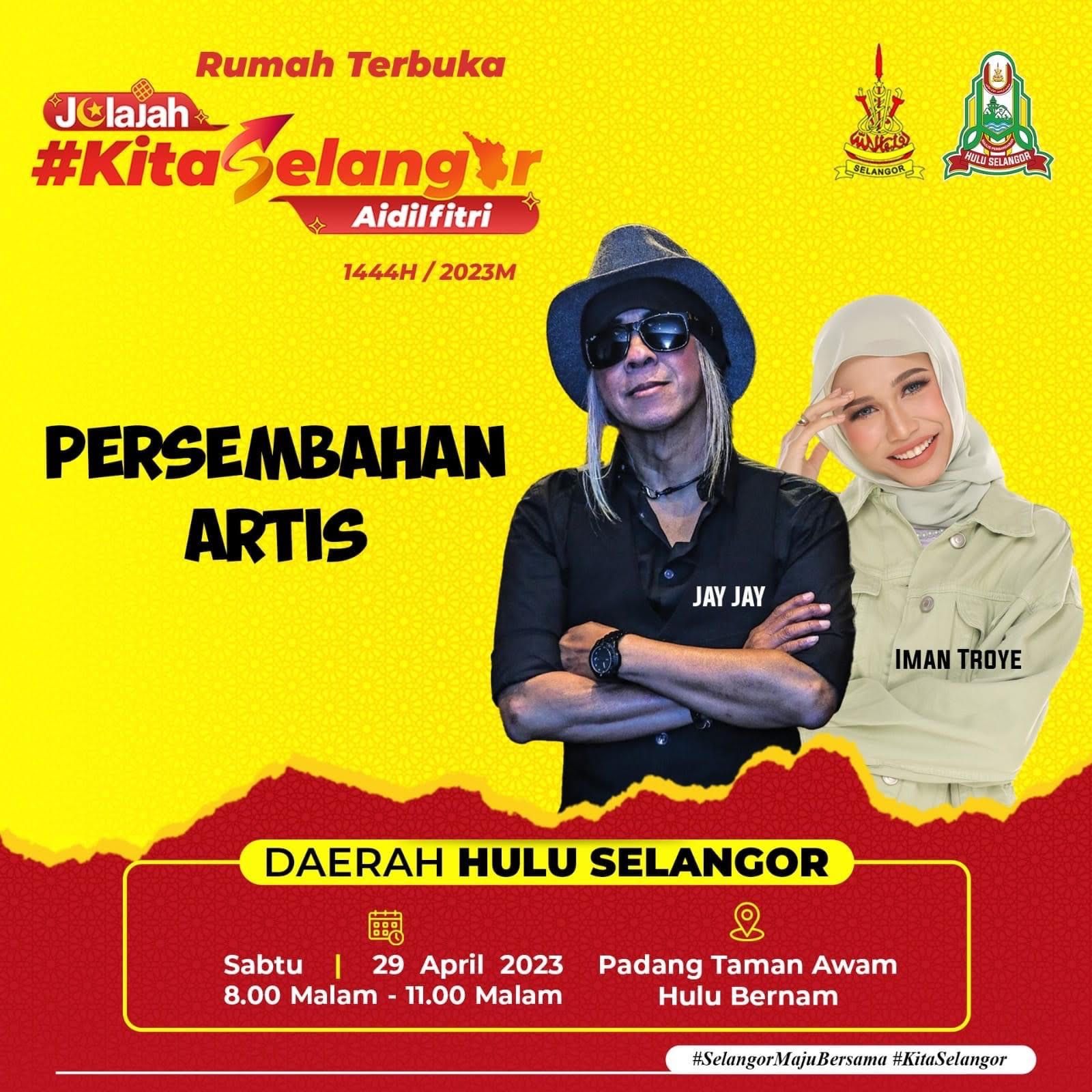 Jay Jay, Iman Troye hiburkan tetamu rumah terbuka di Hulu Selangor Sabtu ini