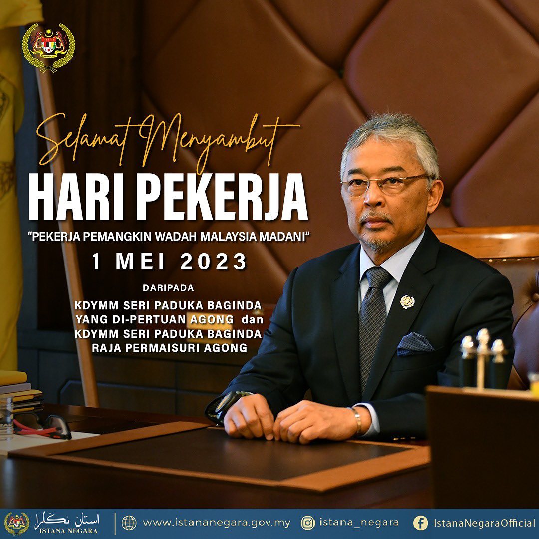 Agong, Permaisuri extend Labour Day wishes