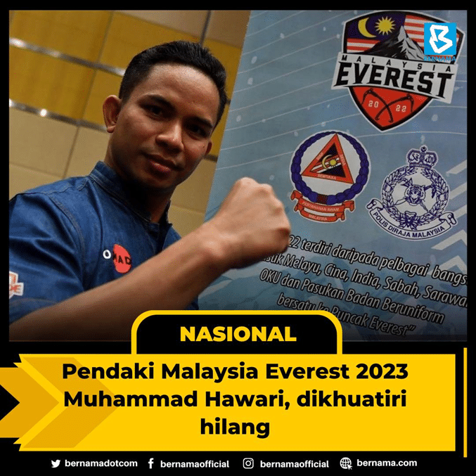 Misi mencari pendaki Malaysia dilakukan siang malam sebelum berakhir Ahad ini