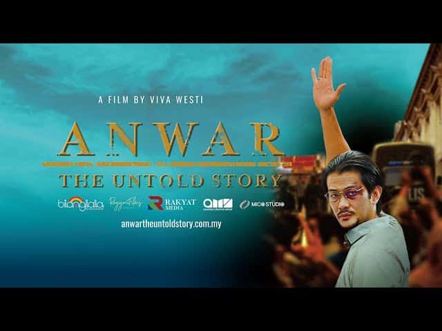 Filem Anwar: The Untold Story dedah babak tersorok era Reformasi