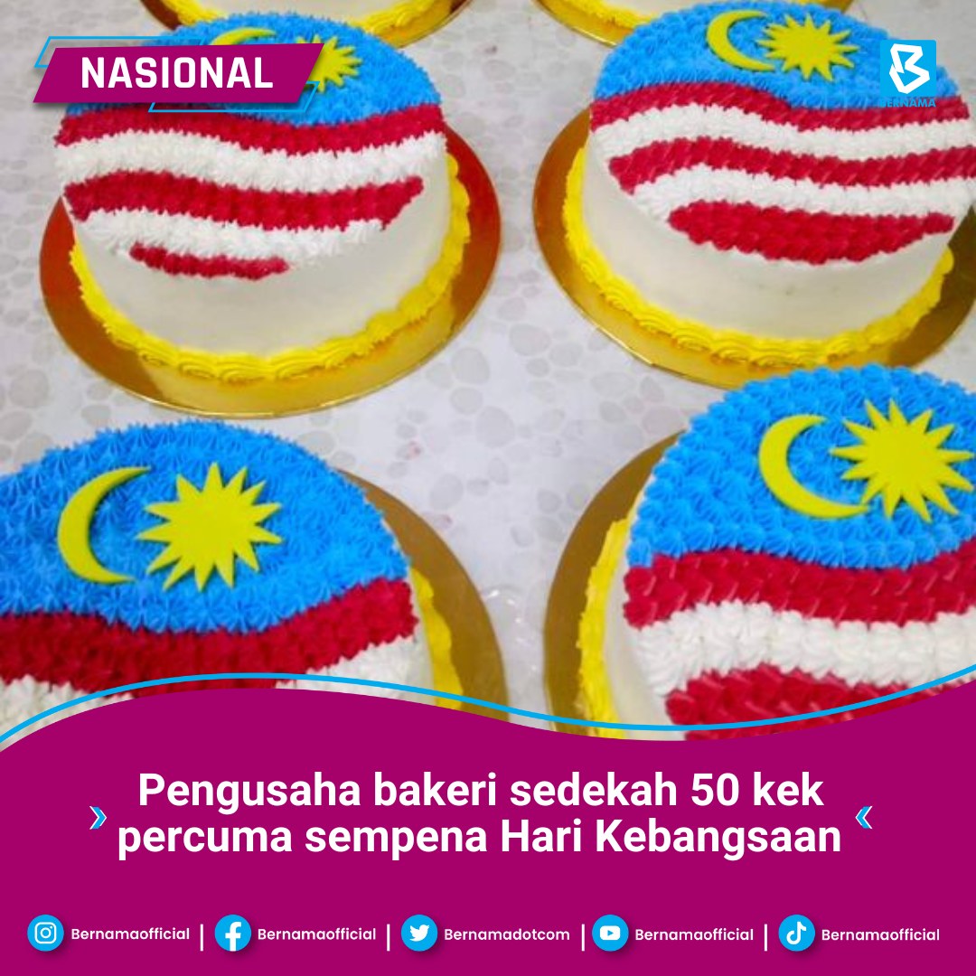 Pengusaha bakeri sedekah 50 kek sempena Hari Kebangsaan
