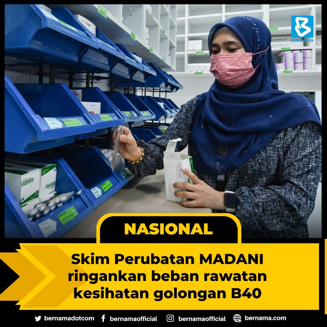 Lebih ramai golongan B40 terima manfaat Skim Perubatan Madani