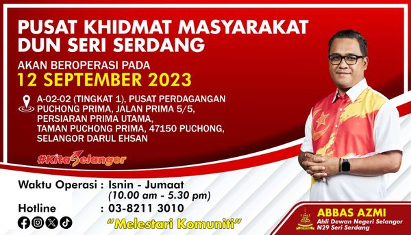 斯里沙登州议员服务中心启用 阿巴斯欢迎民众咨询求助