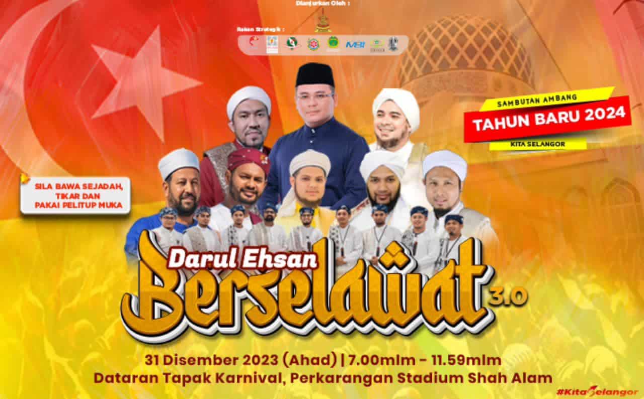 Darul Ehsan Berselawat petang ini, ganti sambutan ambang Tahun Baharu