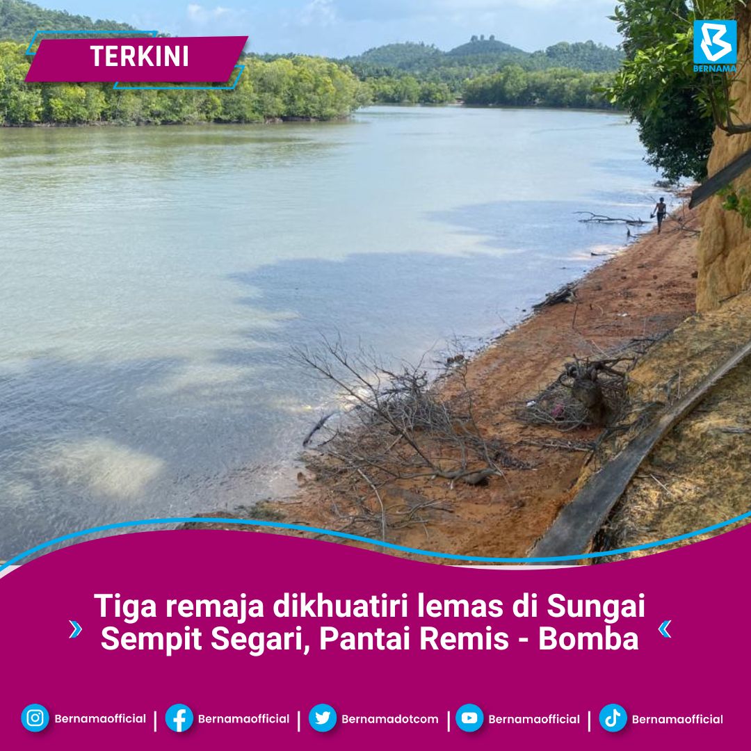 Tiga remaja dikhuatiri lemas ketika memancing, mandi sungai