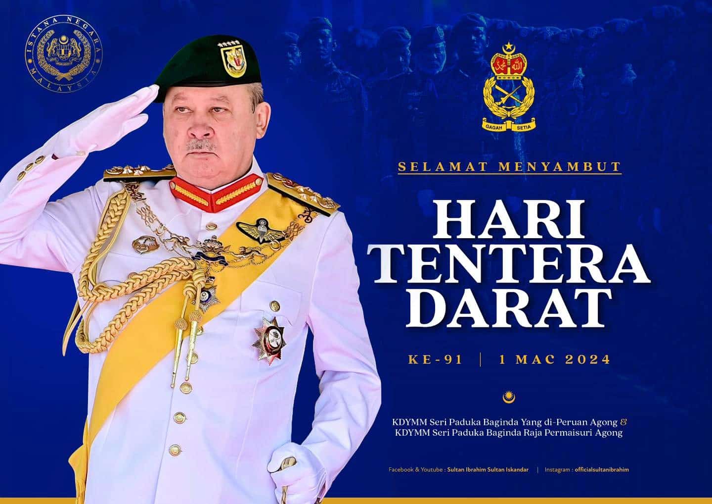 Sultan Ibrahim zahir ucapan selamat menyambut Hari Tentera Darat ke-91