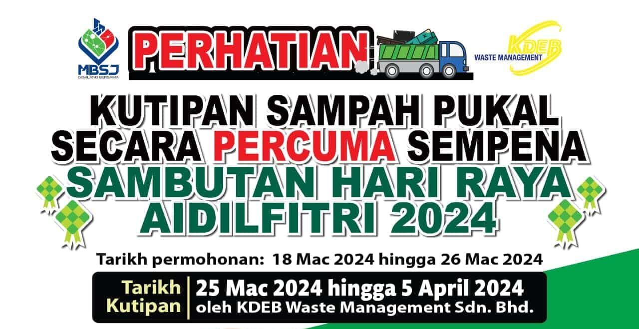ஐடில்பித்ரி கொண்டாட்டத்தை முன்னிட்டு இலவச மொத்த குப்பை சேகரிப்பு சேவை