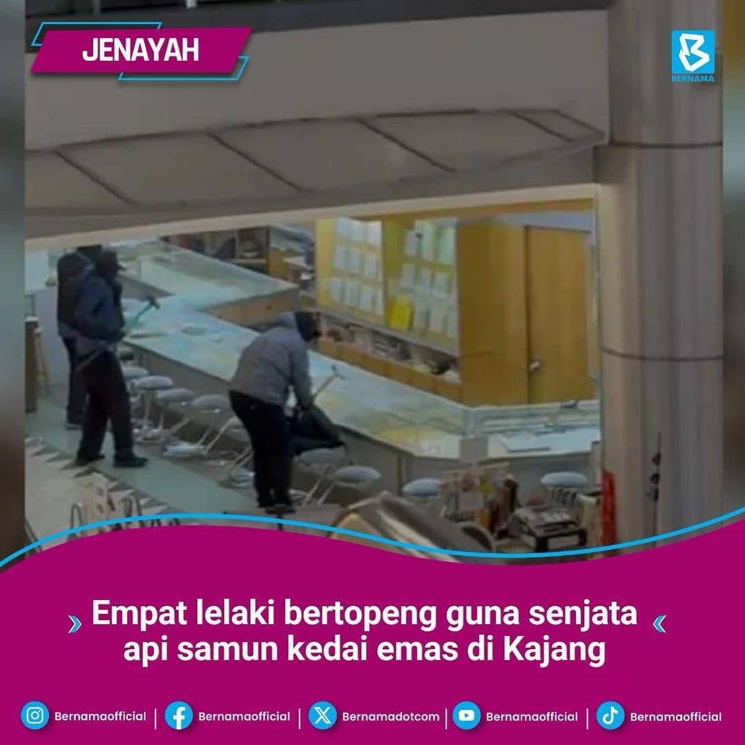 Empat lelaki bertopeng rompak kedai emas guna pistol, senapang