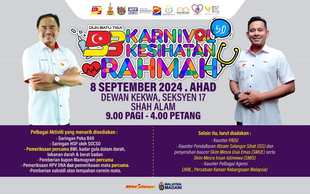 Jom sertai Karnival Kesihatan Rahmah DUN Batu Tiga Ahad ini