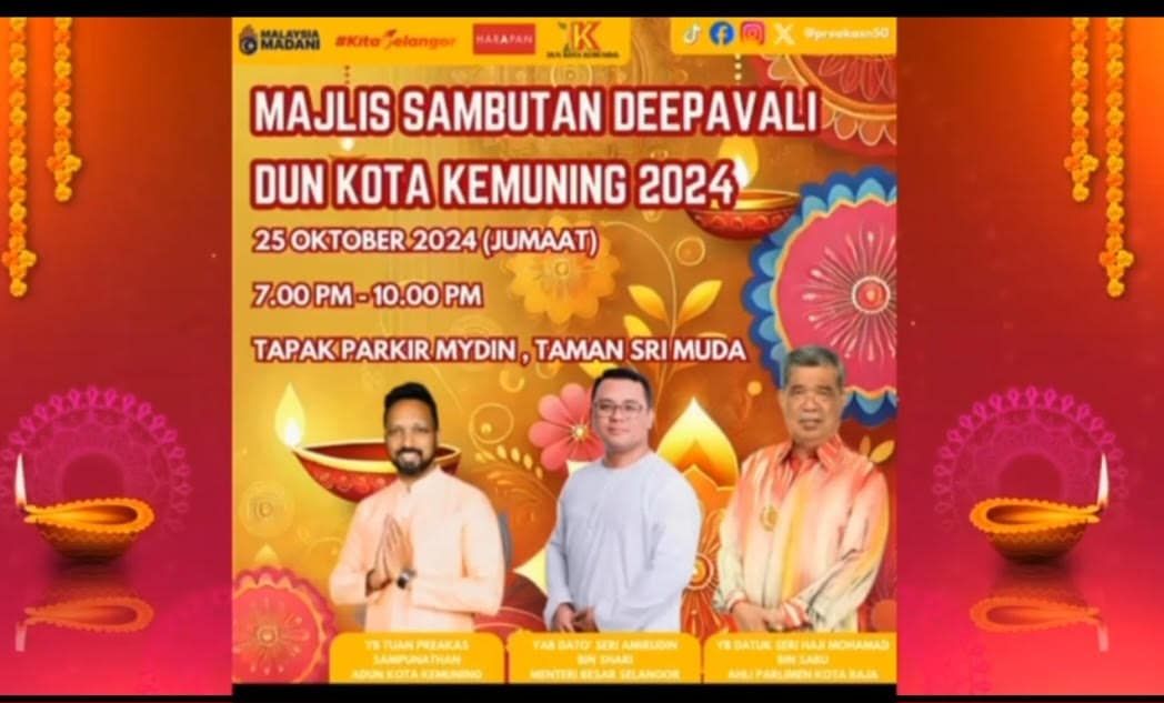 கோத்தா கெமுனிங் தொகுதியின் தீபாவளி உபசரிப்பு- இன்று ஸ்ரீமூடாவில் நடைபெறுகிறது