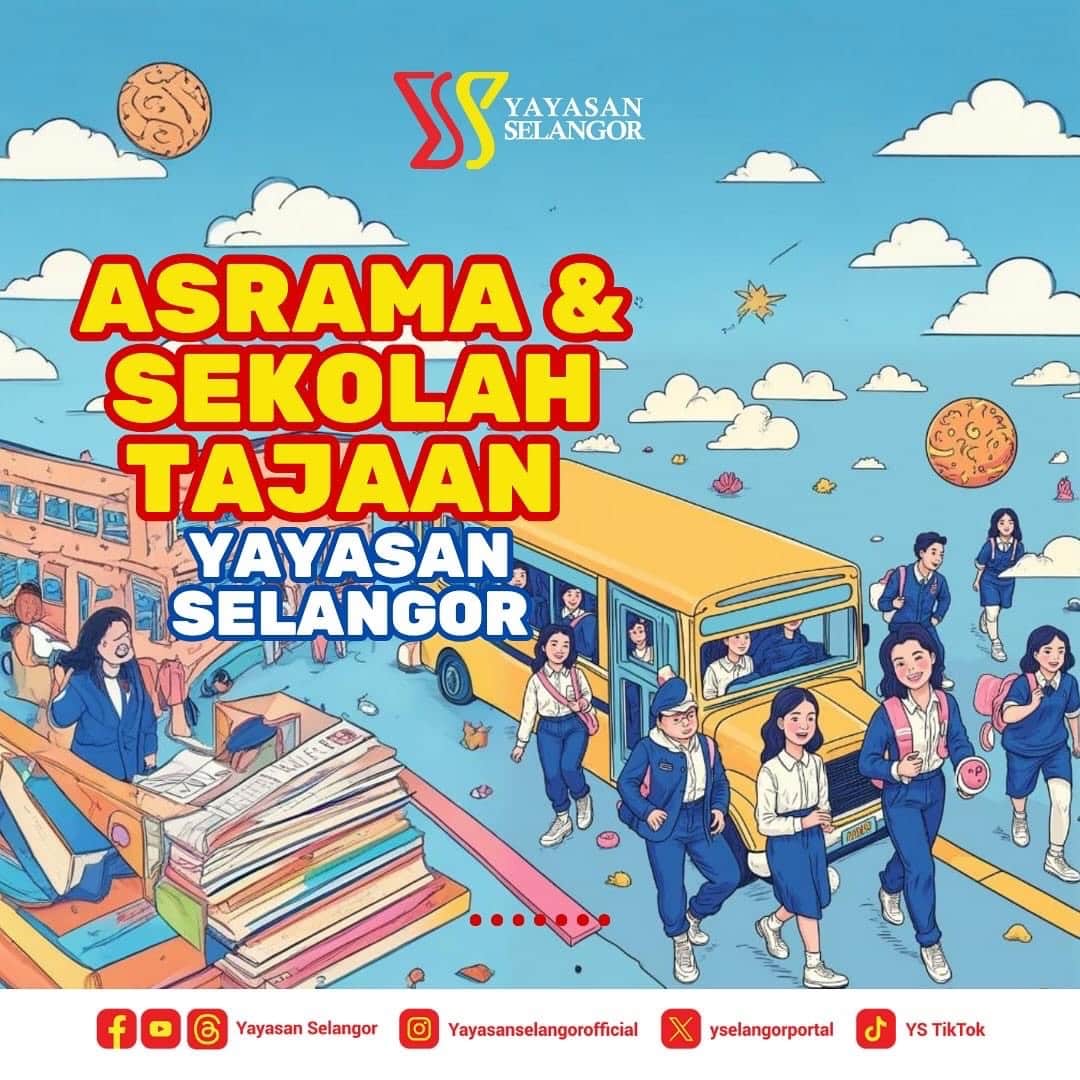 Yayasan Selangor: Permohonan kemasukan pelajar tingkatan satu 2025 dibuka hingga 19 November