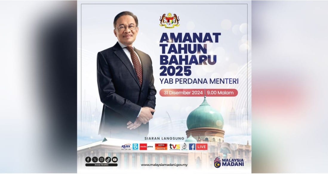 Ikuti amanat PM sempena tahun baharu di semua saluran media tempatan 9 malam ini