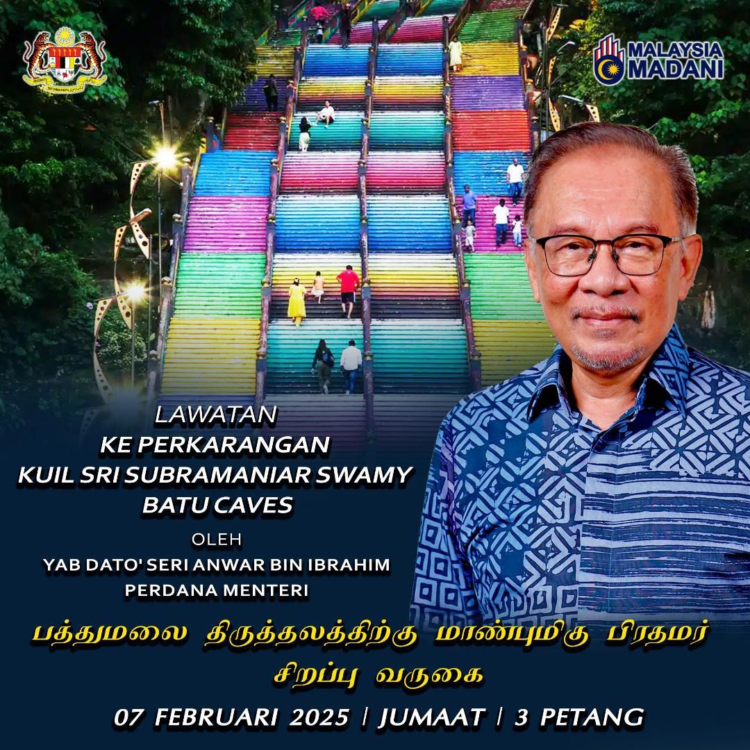 இன்று பத்துமலை திருத்தலத்திற்கு வருகை புரிகிறார் பிரதமர் அன்வார்