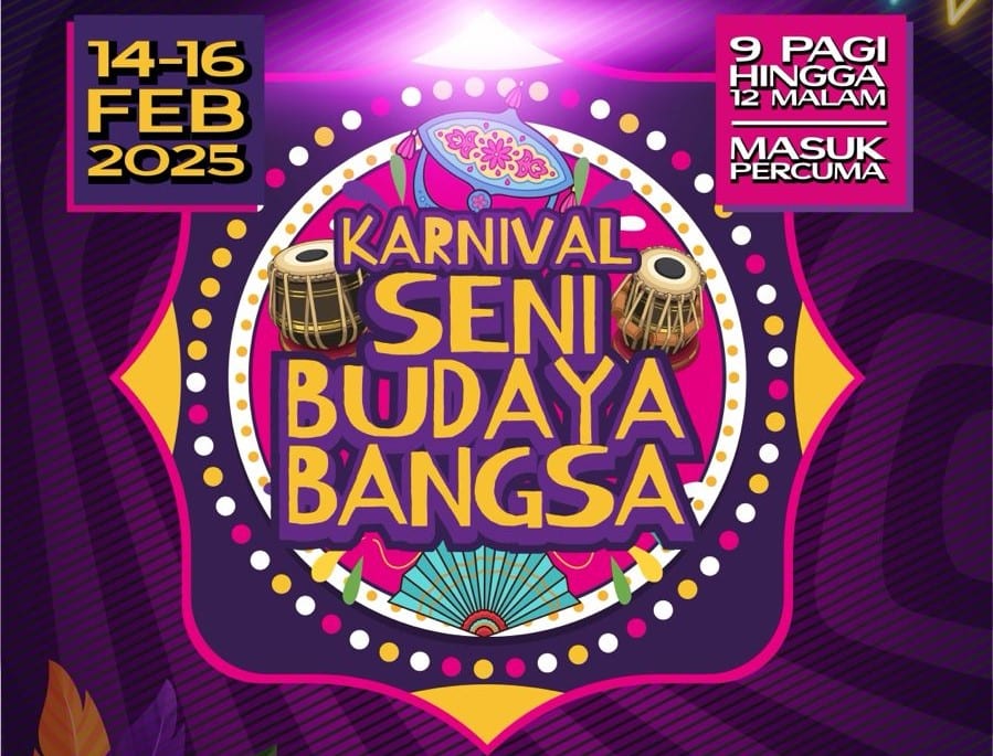 Orang ramai dijemput meriahkan Karnival Seni Budaya Bangsa, masuk percuma