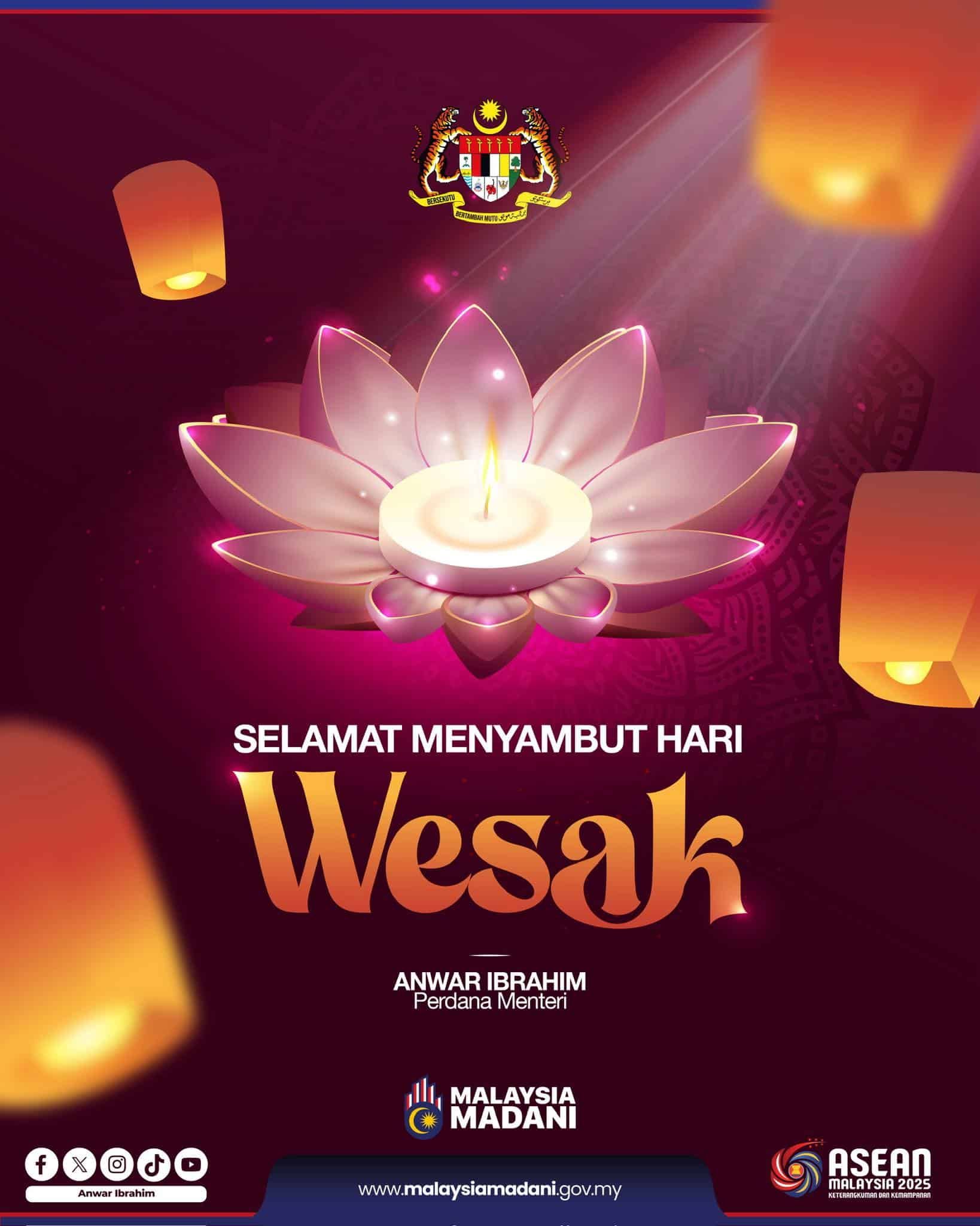 卫塞节弘扬慈悲与和睦精神  安华吁全民维护多元和谐