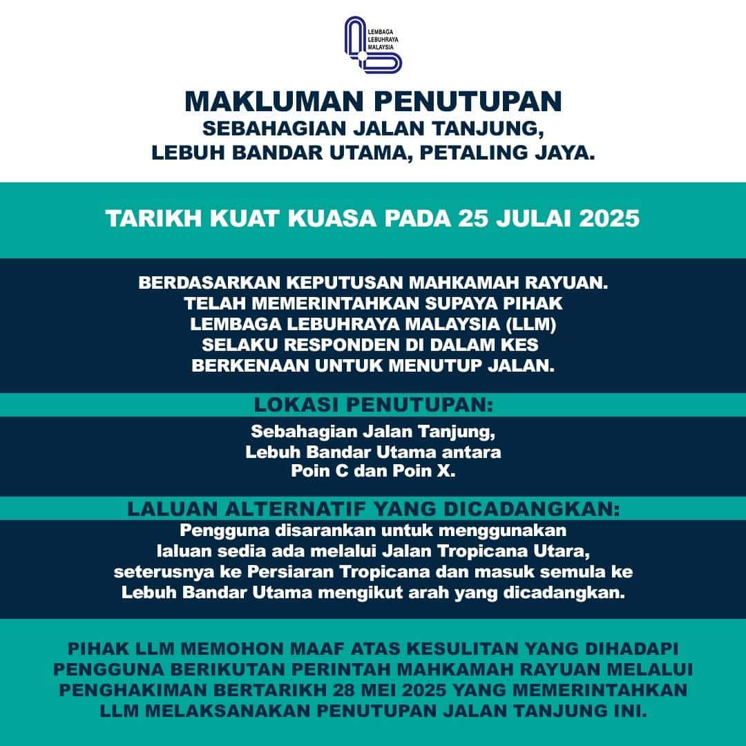 LLM: Sebahagian Jalan Tanjung di Bandar Utama ditutup mulai esok