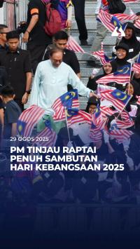PM tinjau raptai penuh sambutan Hari Kebangsaan 2025