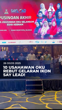 10 usahawan OKU rebut gelaran ikon SAY LEAD!