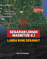 Gegaran lemah magnitud 4.1 landa bumi Segamat