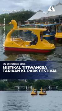 Mistikal Titiwangsa tarikan KL Park Festival