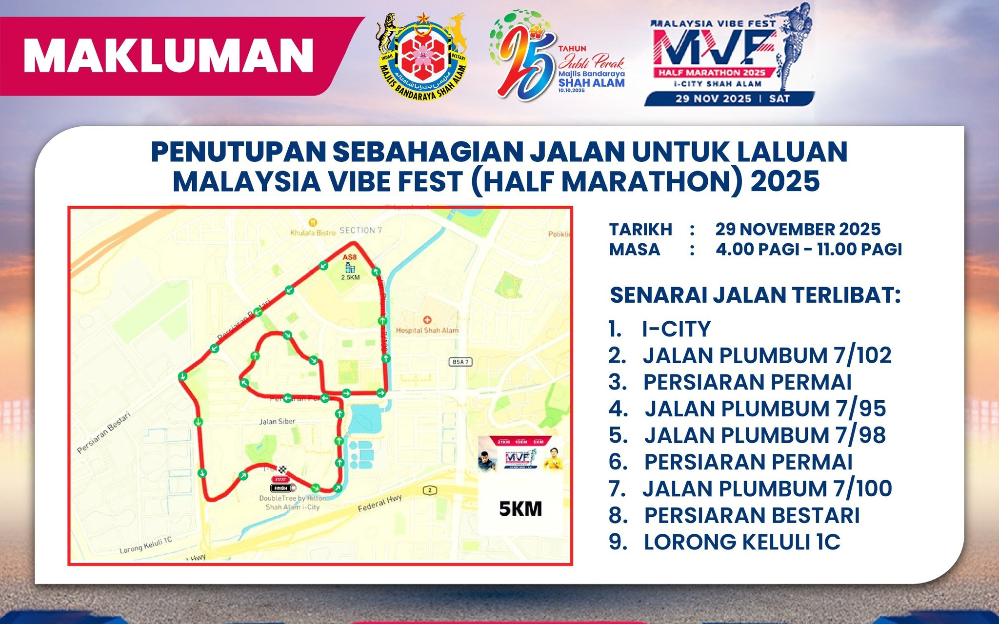Penutupan laluan utama di Shah Alam sempena Malaysia Vibe Fest 2025