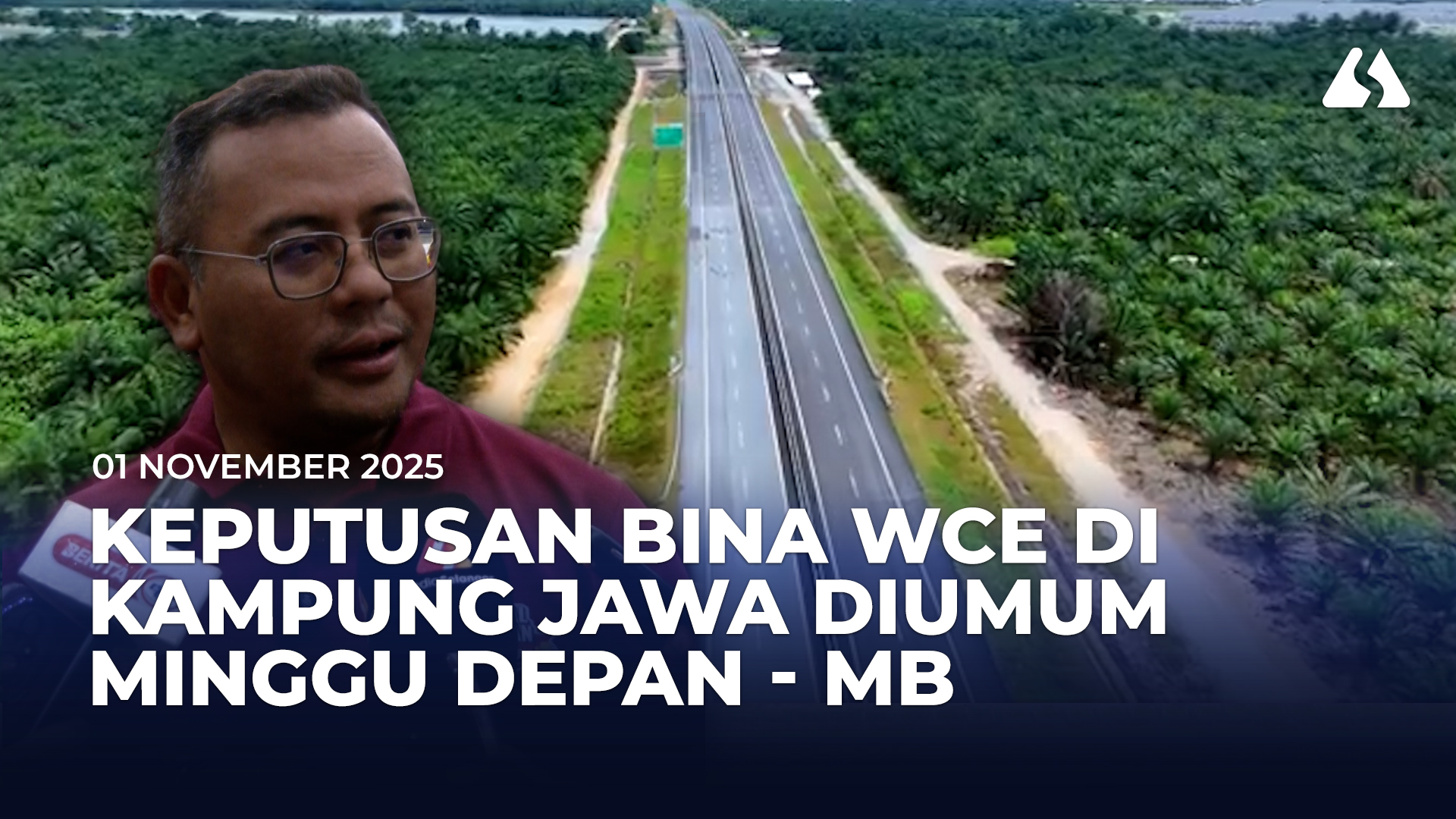 கம்போங் ஜாவா WCE நெடுஞ்சாலை திட்ட விவகாரம் — அடுத்த வாரம் இறுதி தீர்மானம்