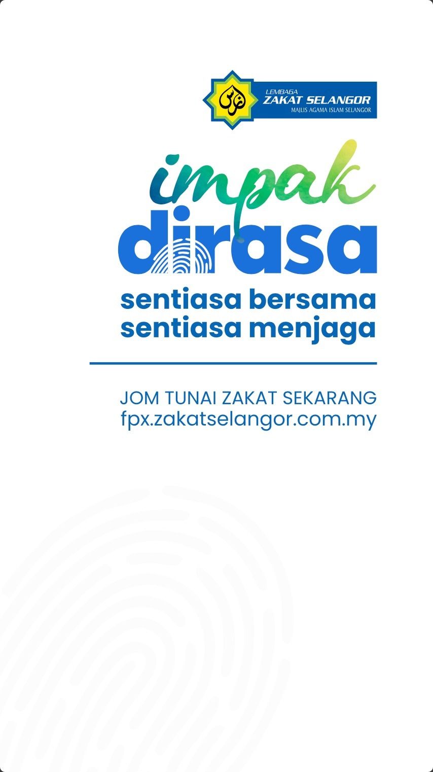 Zakat Selangor | Sentiasa bersama, sentiasa menjaga