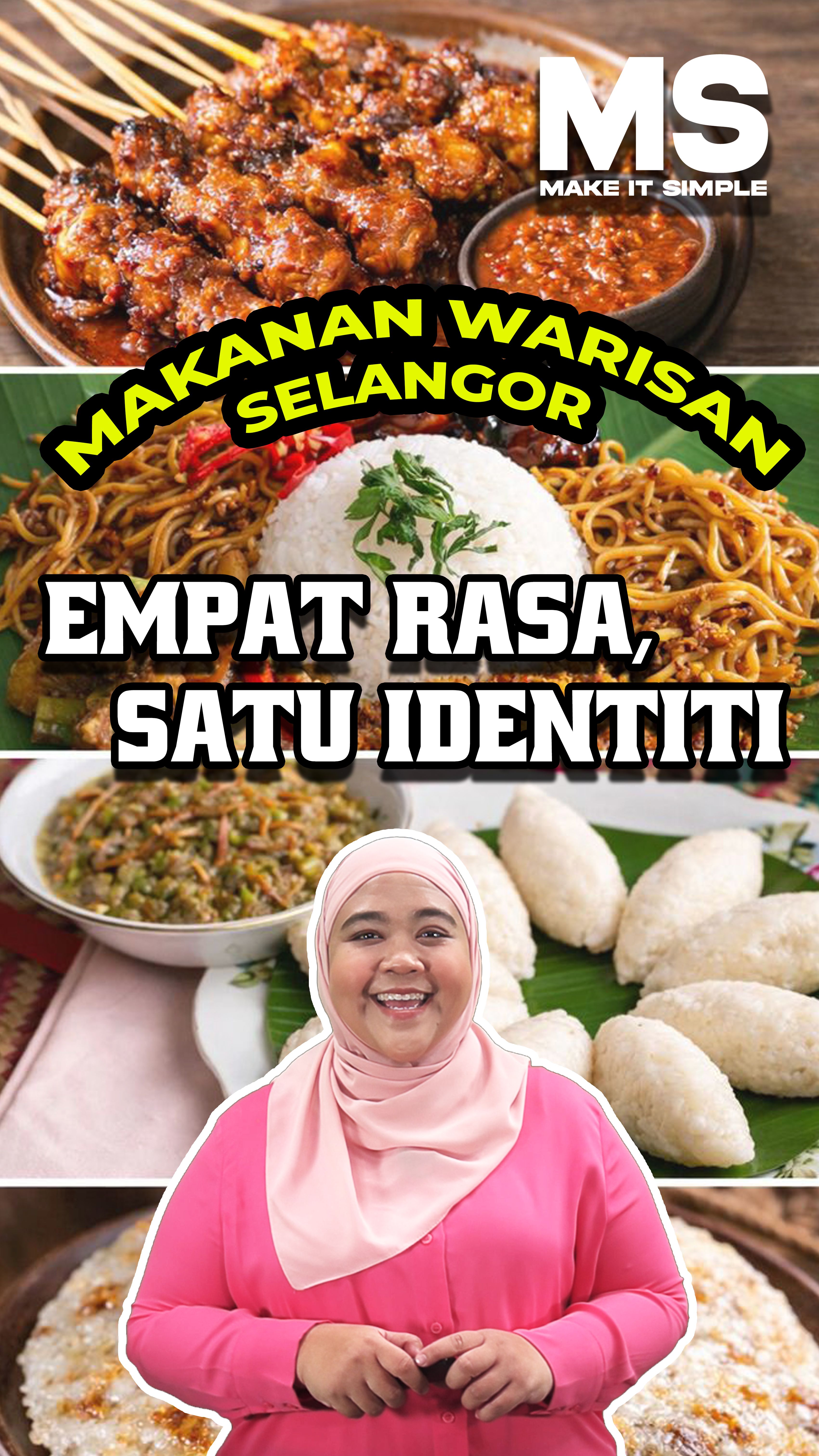 Kenali empat makanan warisan di Selangor