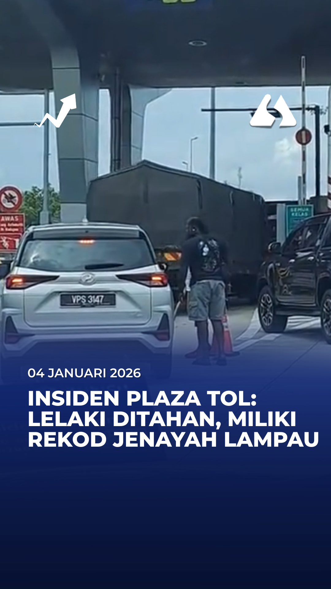 Insiden plaza tol: Lelaki  ditahan, miliki rekod jenayah lampau