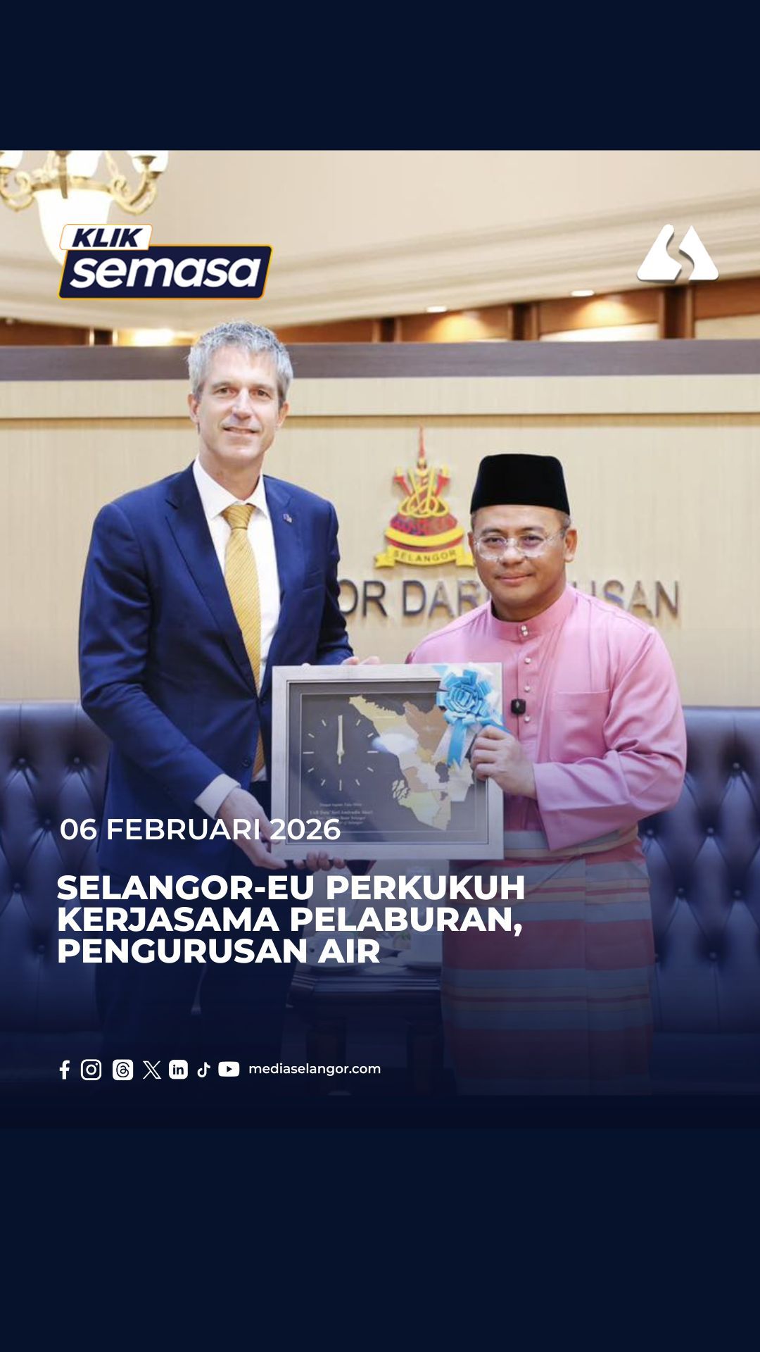 Selangor-EU perkukuh kerjasama strategik dalam pelaburan, pengurusan air