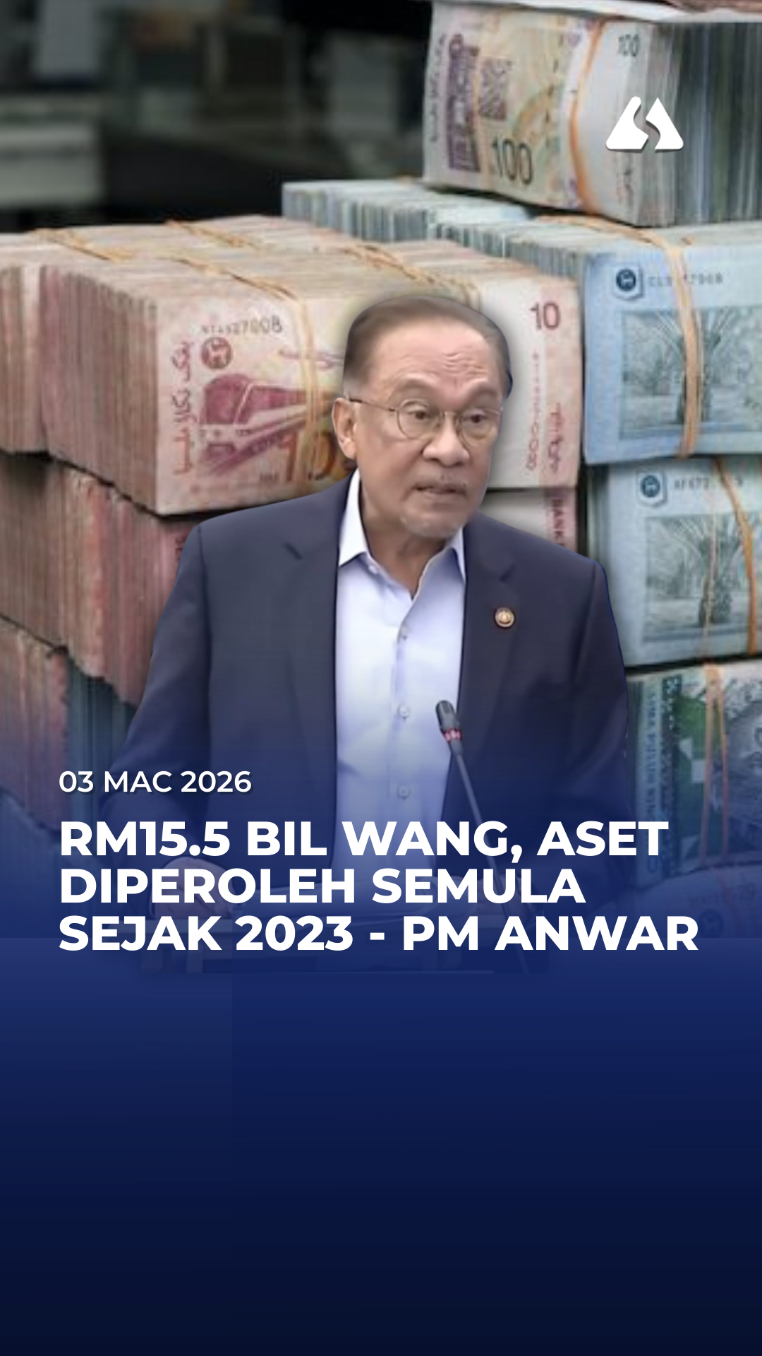 RM15.5 bil wang, aset diperoleh semula, bukti kesungguhan kerajaan perbaiki tatakelola - PM 