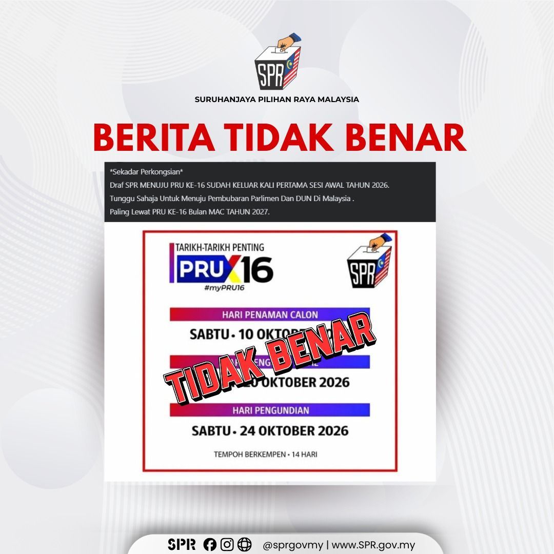 SPR sahkan tarikh PRU16 tular di media sosial tidak benar