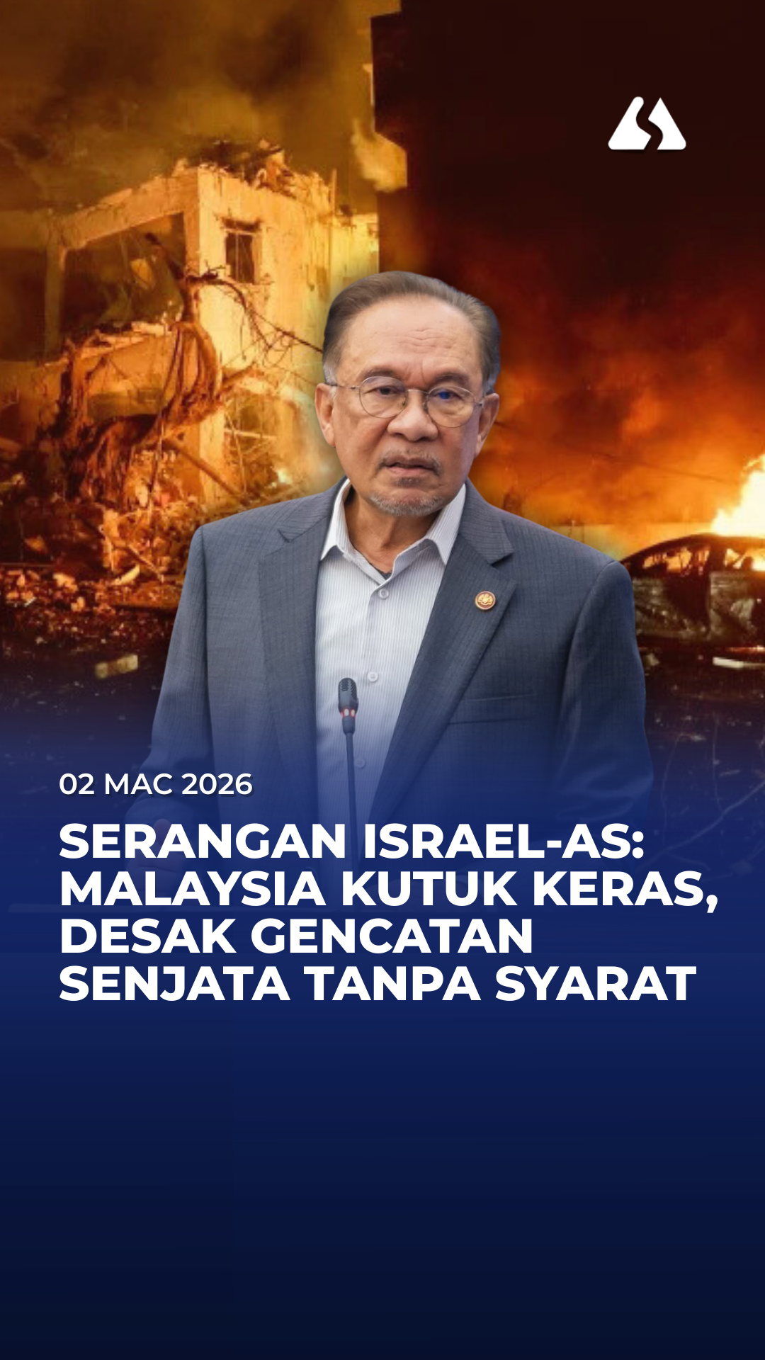 Serangan Israel-AS: Malaysia kutuk keras, desak gencatan senjata tanpa syarat 