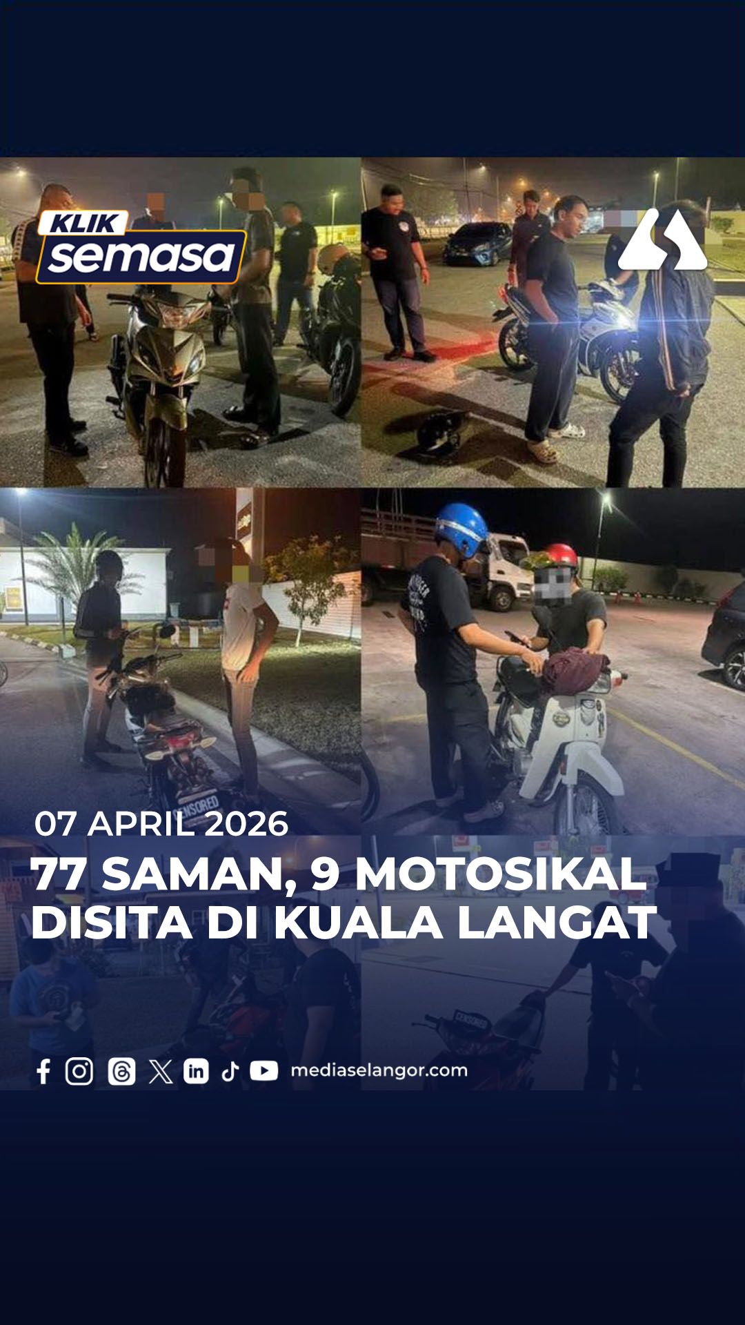 Op Samseng Jalanan: 77 saman, sembilan motosikal disita di Kuala Langat