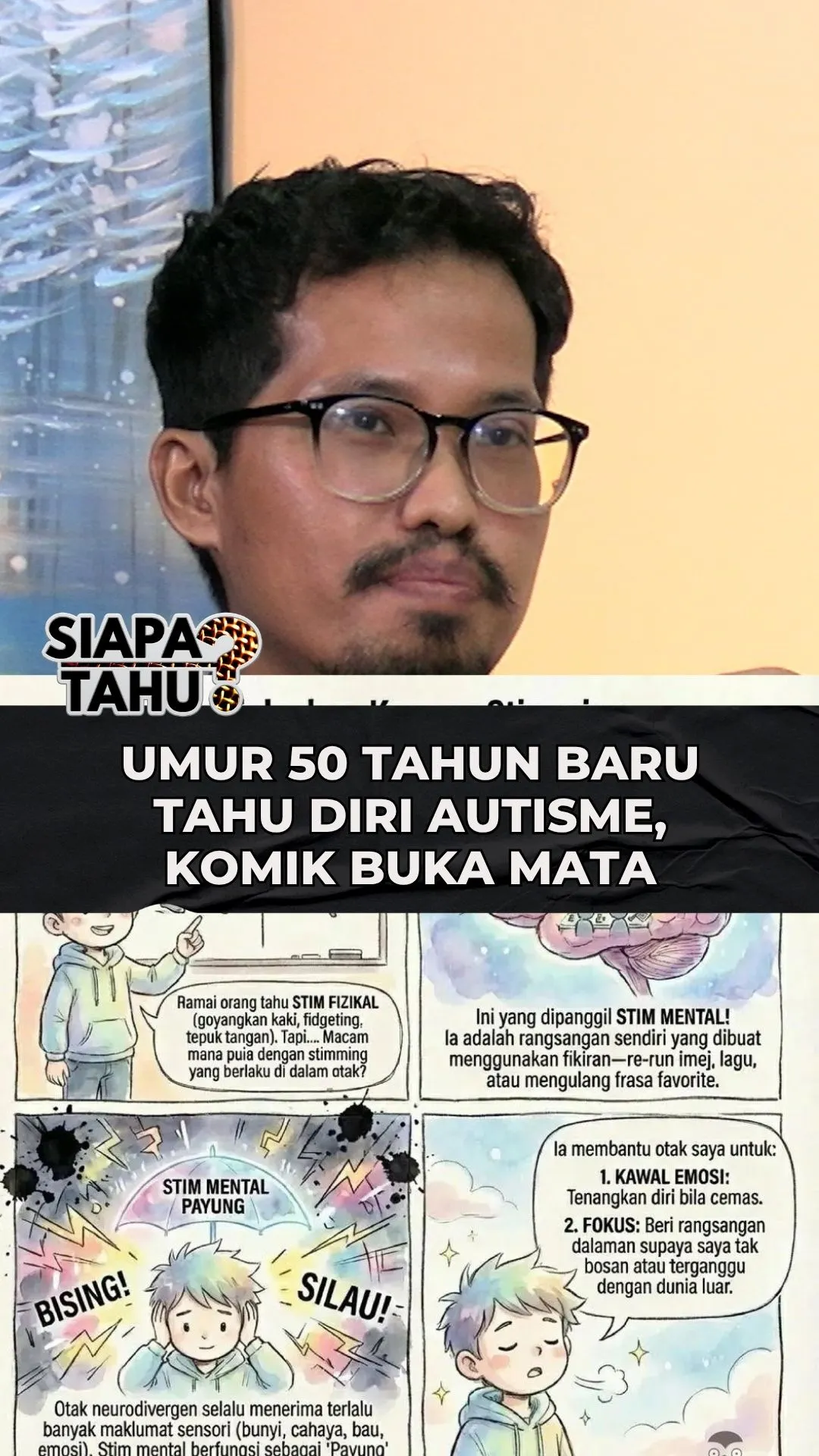 Umur 50 baru tahu autisme, komik bantu ramai fahami diri sendiri