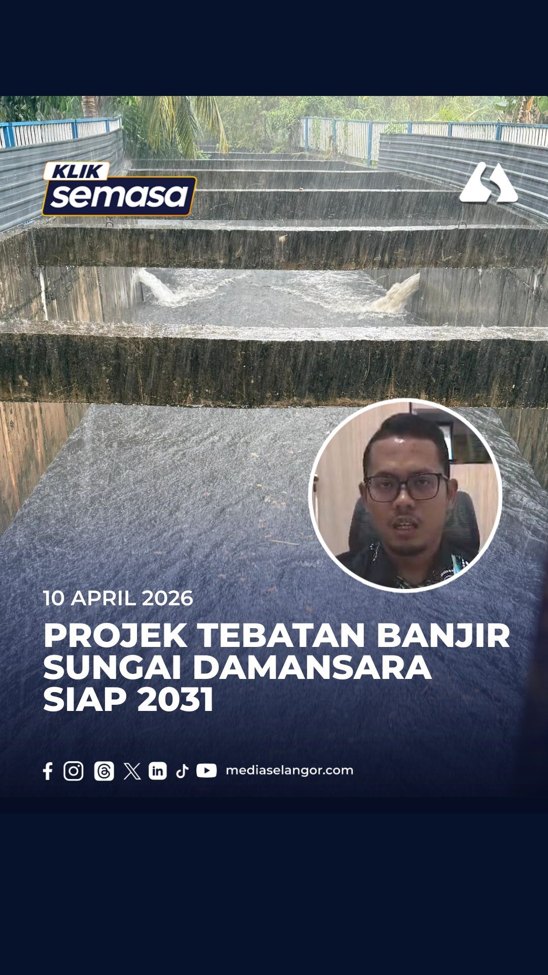 Atasi banjir berulang, RTB Sungai Damansara dijangka siap 2031
