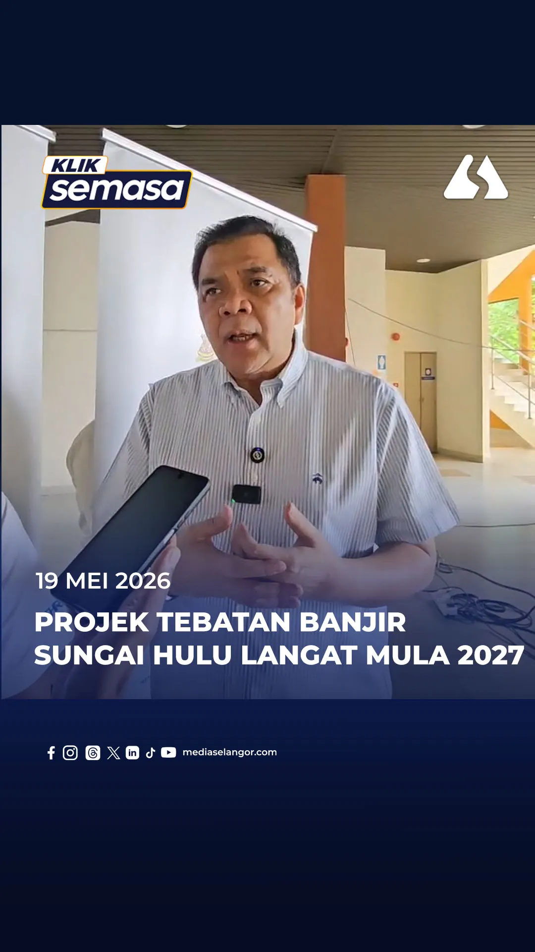 Projek tebatan banjir Sungai Hulu Langat bermula 2027