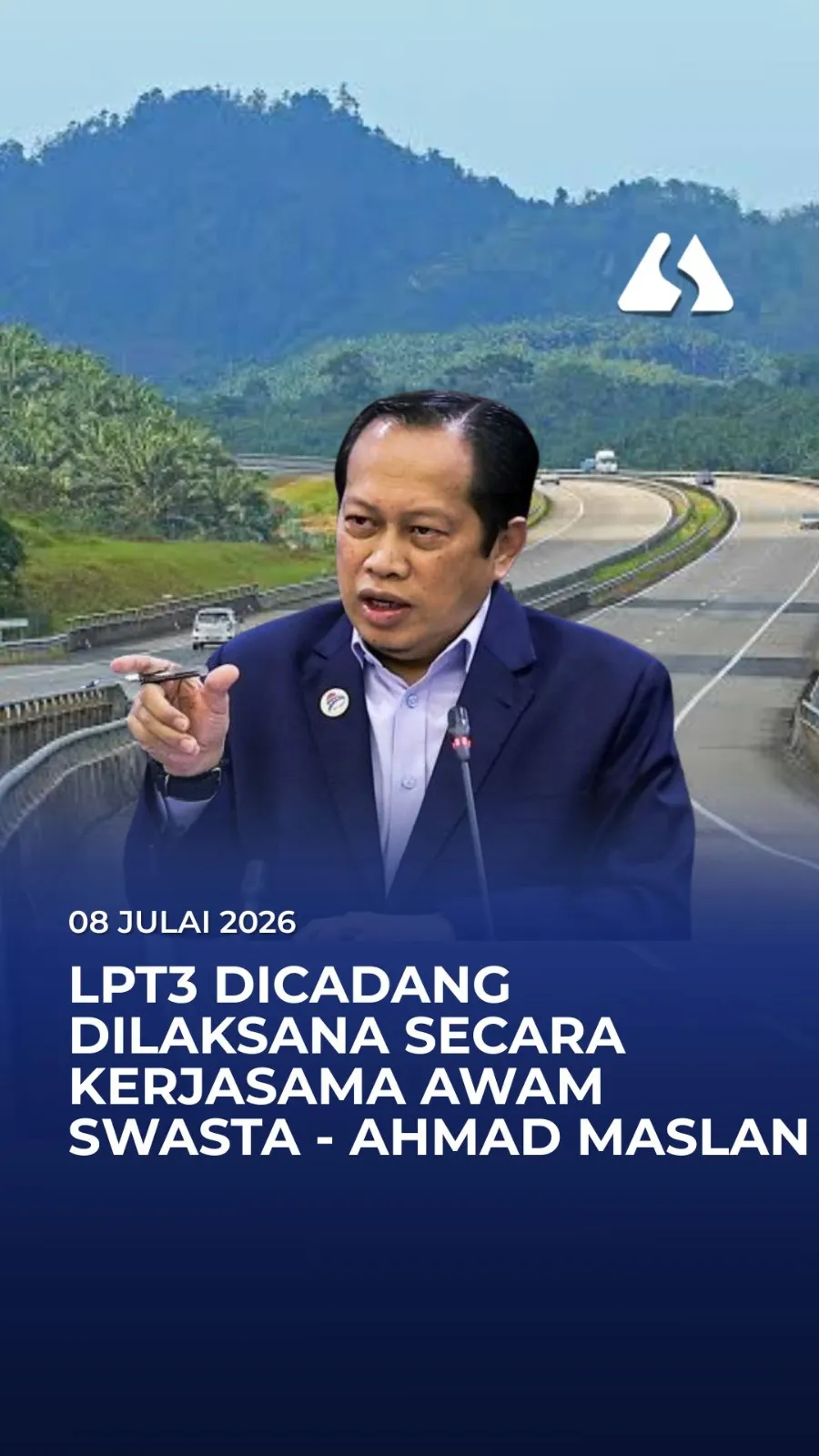 LPT3 dicadang dilaksana secara kerjasama awam swasta- Ahmad Maslan