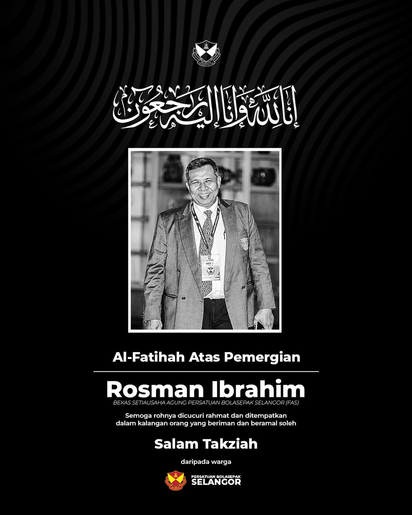 Bekas Setiausaha Agung FAS Rosman Ibrahim meninggal dunia