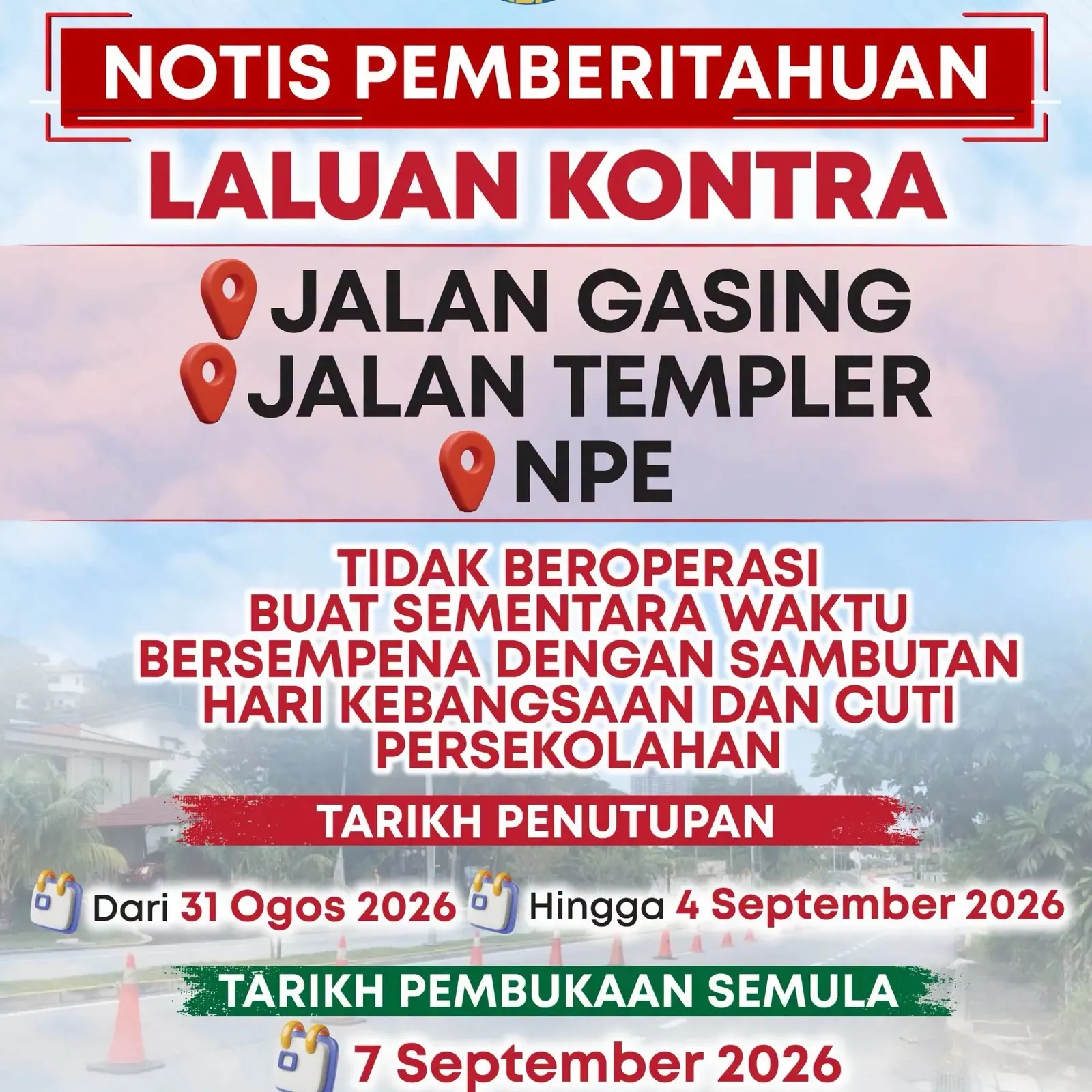 Jalan Gasing-NPE contraflow temporarily closed until Sept 4