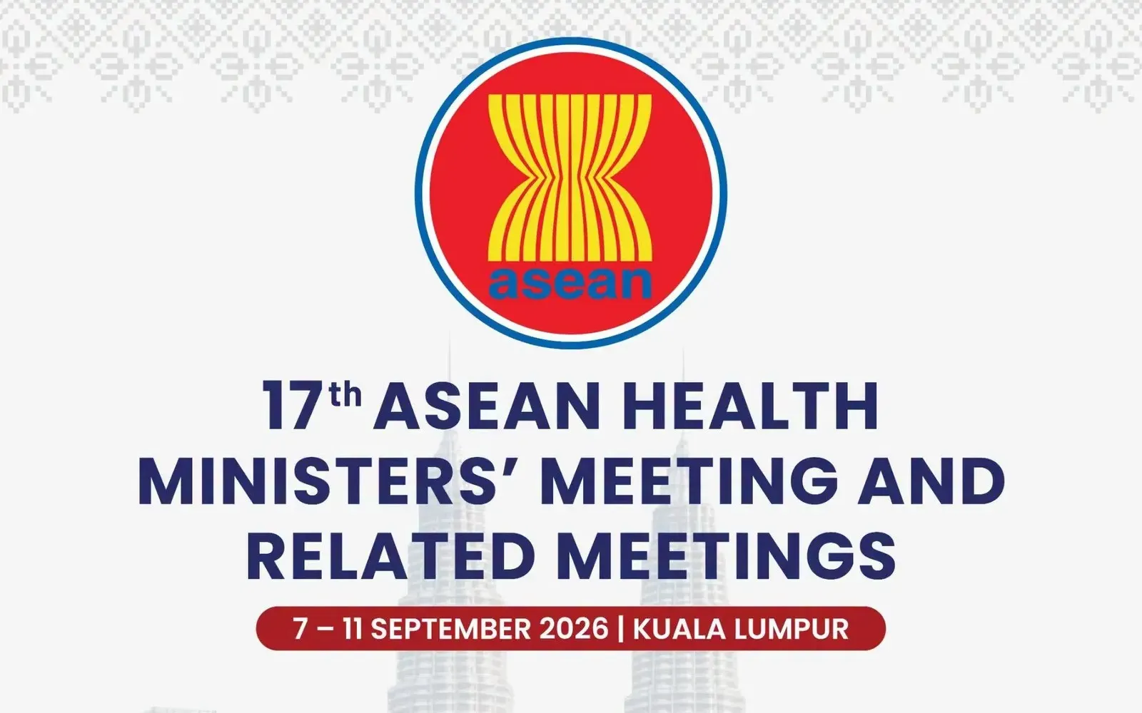 Malaysia tuan rumah Mesyuarat Menteri-Menteri Kesihatan ASEAN ke-17