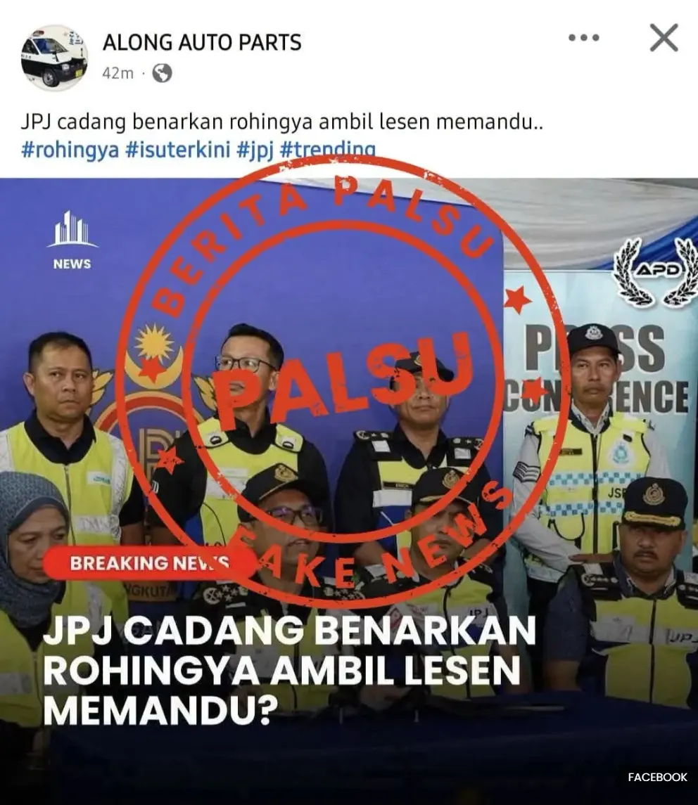 贴文建议允罗兴亚人考驾照 JPJ：假账号散播假消息！